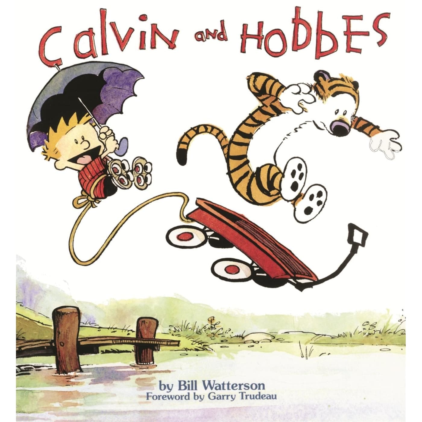 Calvin and Hobbes by Bill Watterson — book cover