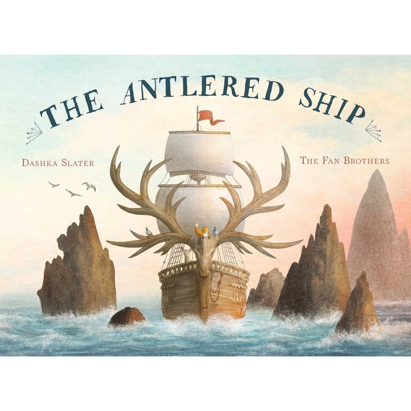 The Antlered Ship by Dashka Slater — book cover