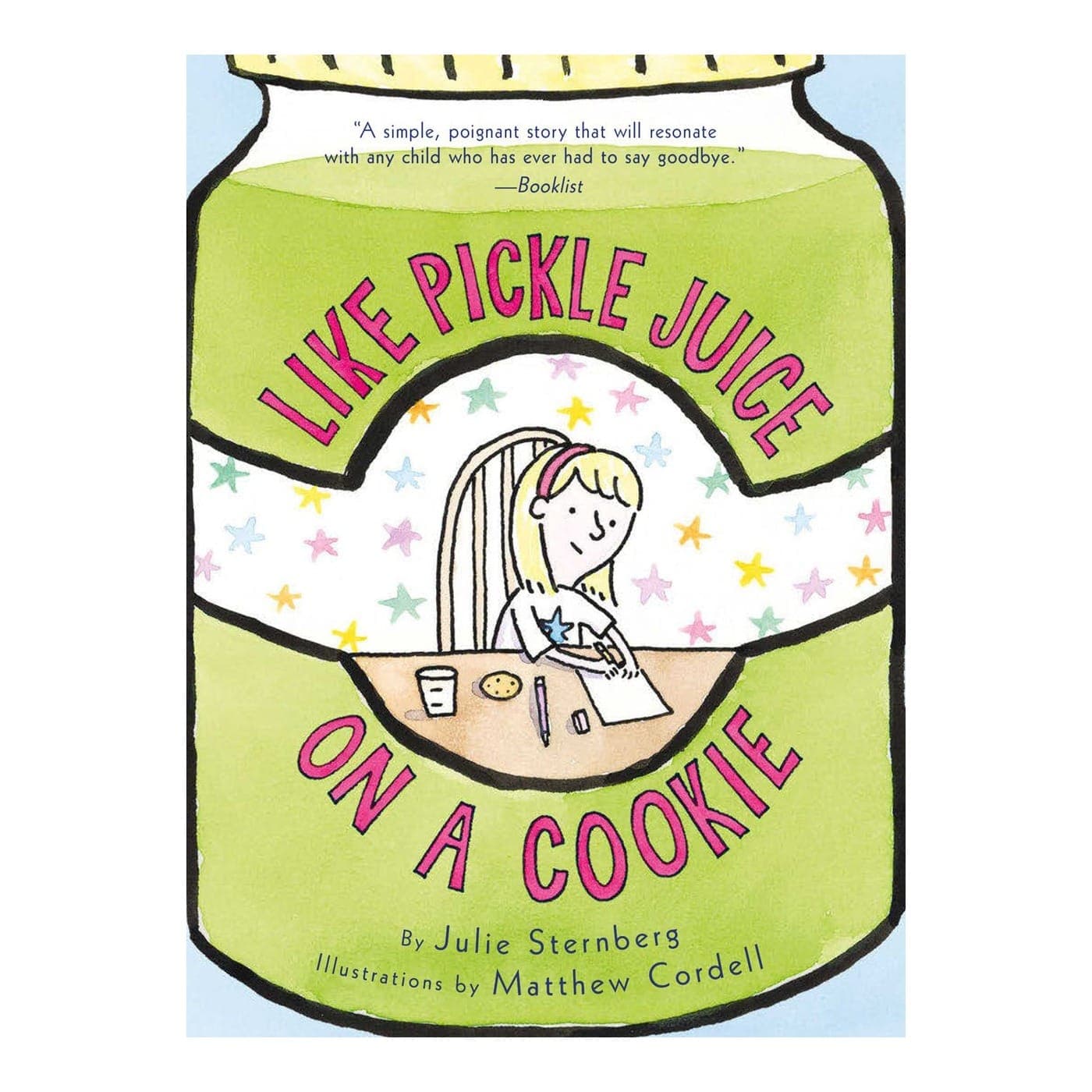Like Pickle Juice on a Cookie by Julie Sternberg — book cover