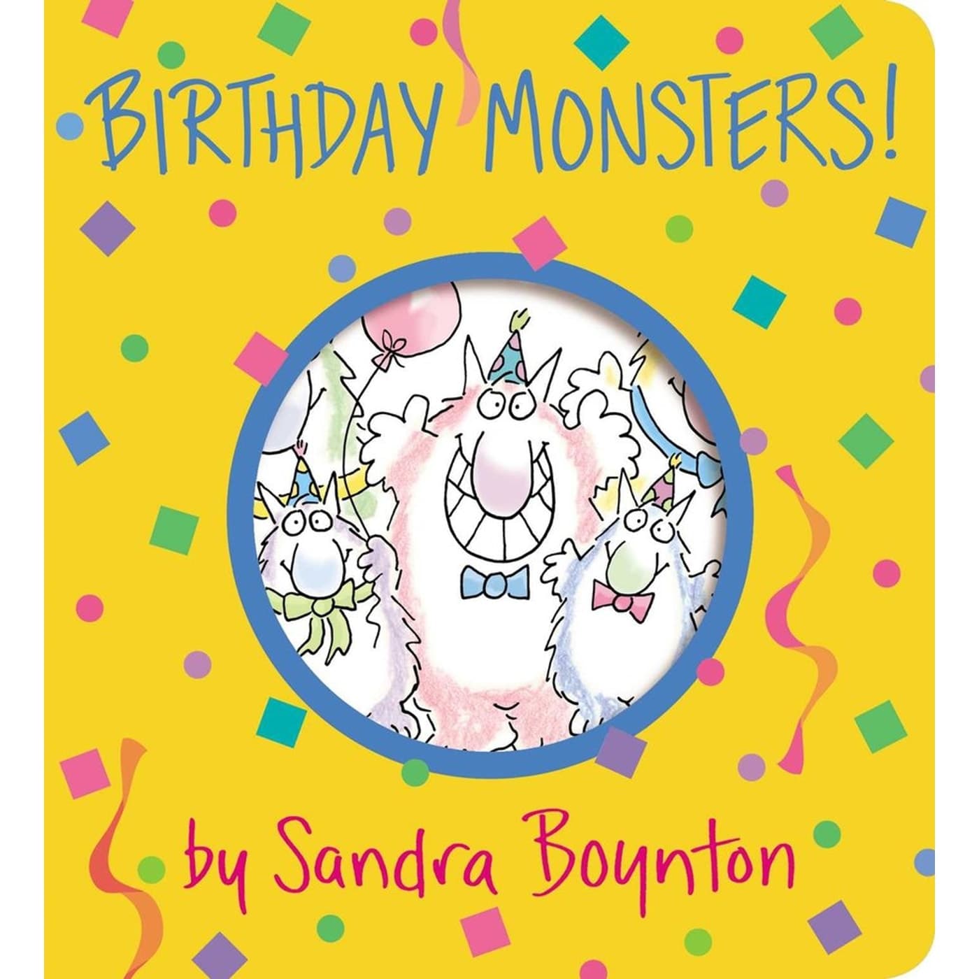 Birthday Monsters! by Sandra Boynton — board book cover