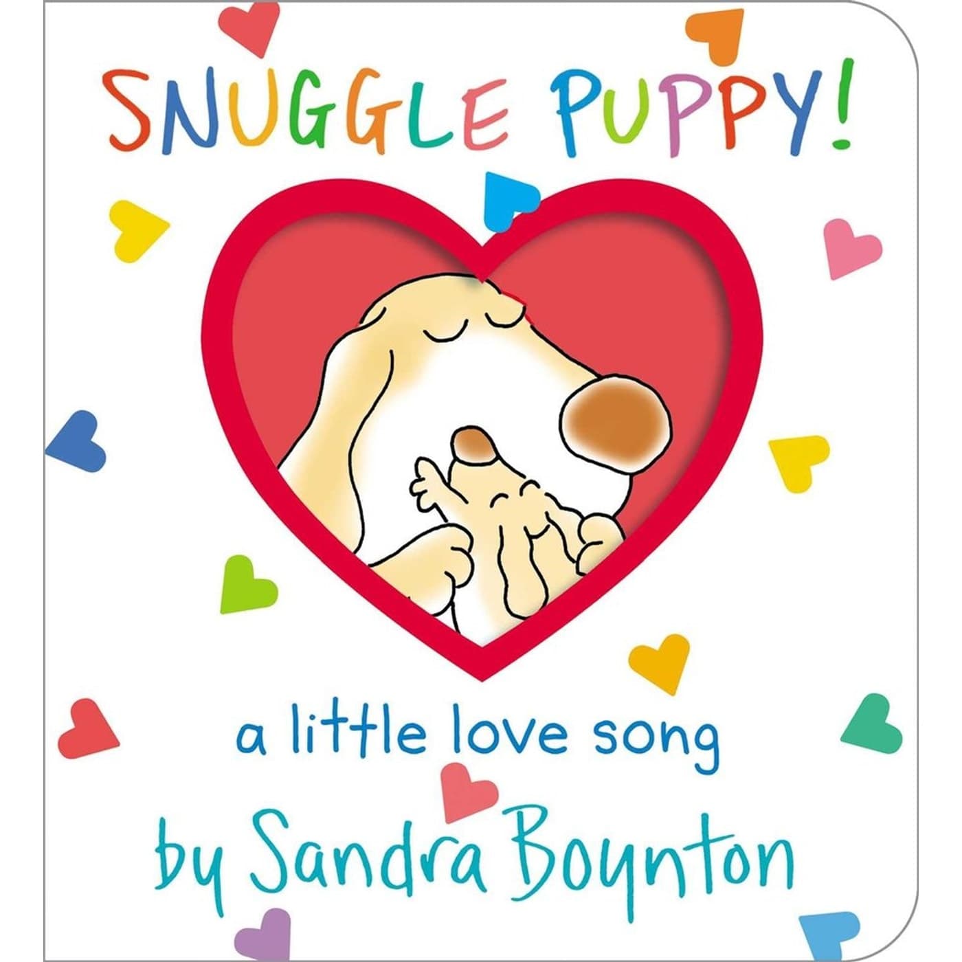 Snuggle Puppy! by Sandra Boynton — board book cover