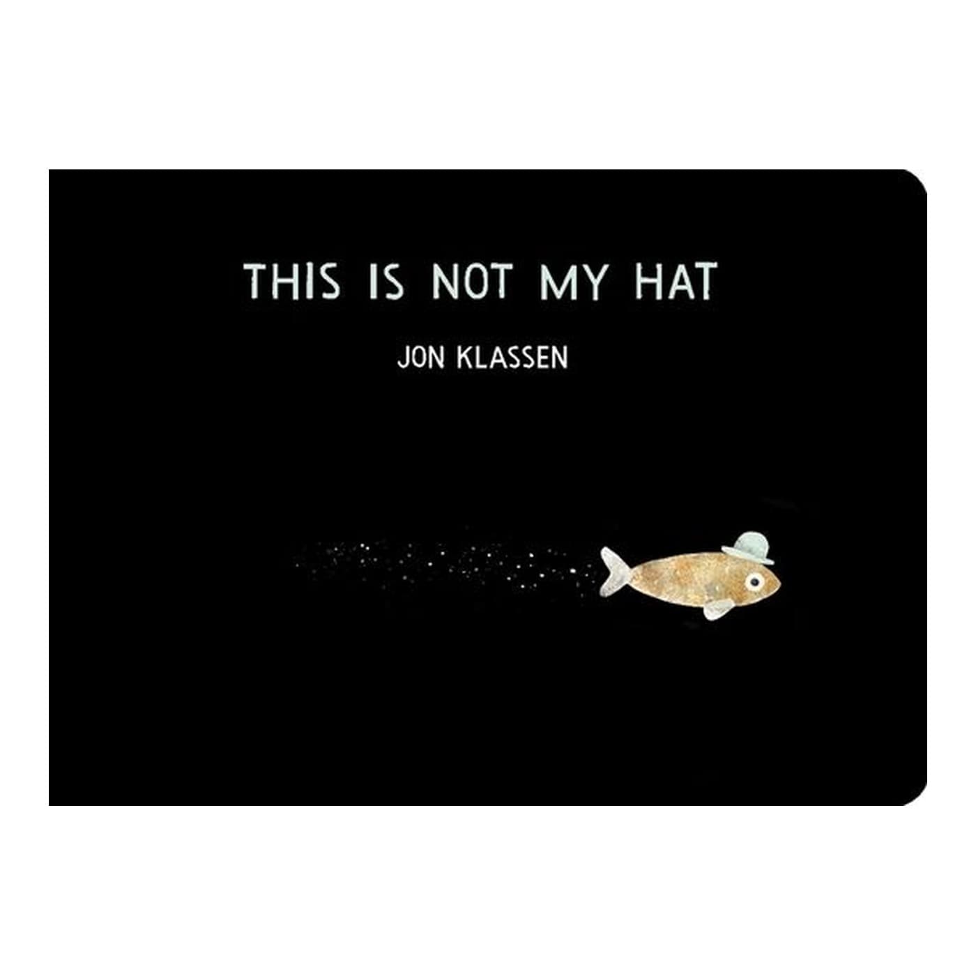 This Is Not My Hat by Jon Klassen — book cover